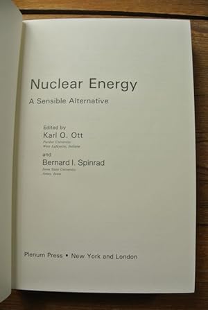 Nuclear Energy. A Sensible Alternative.