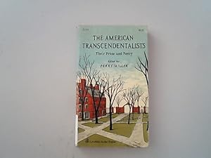 The American Transcendentalists Their Prose and Poetry.