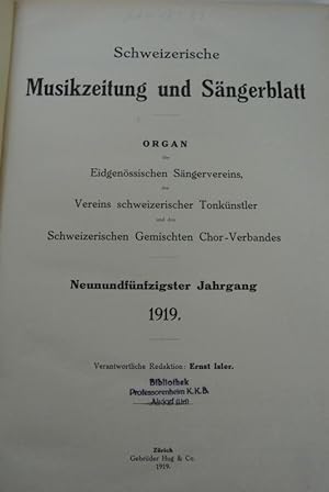 Schweizerische Musikzeitung und Sängerblatt. 59. Jg. (1919). Organ des Eidgenössischen Sängervere...