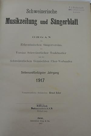 Schweizerische Musikzeitung und Sängerblatt. 57. Jg. (1917). Organ des Eidgenössischen Sängervere...