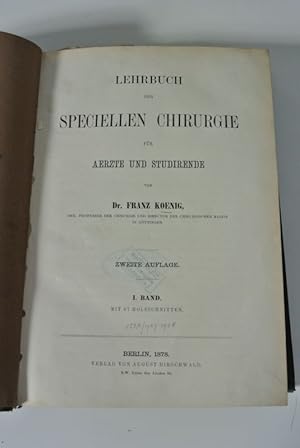 Lehrbuch der speciellen Chirurgie für Aerzte und Studierende. 1. Bd.