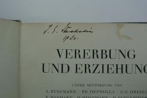 Vererbung und Erziehung (Provenienzexemplar: a.d. Besitz v. John E. Staehelin)