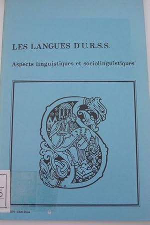 Les langues de USSR. Aspecs linguistiques et sociolinguistiques. Documents pedagogiques de l'inst...