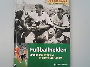 Abenteuer! Fußballhelden: Der Weg zur Weltmeisterschaft