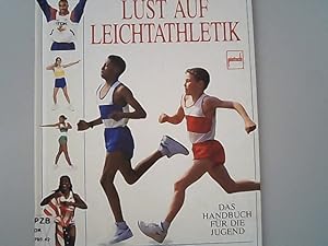 Lust auf Leichtathletik.