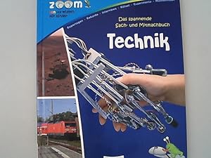 Das spannende Sach- und Mitmachbuch: Technik: Zoom - Buntes Wissen für Kinder.