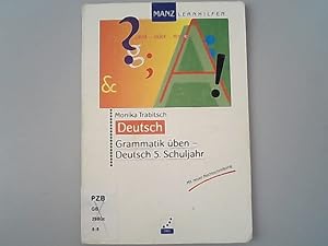 Grammatik üben, Deutsch, 5. Schuljahr. Neue Rechtschreibung.