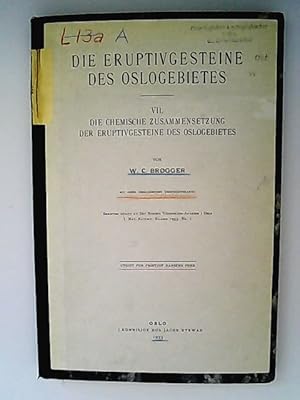 Die Eruptivgesteine des Oslogebietes. VII. Die chemische Zusammensetzung der Eruptivgesteine des ...