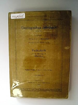 Festschrift zum 60. Geburtstag von Alfred Bentz. (Geologisches Jahrbuch, Bd. 74)