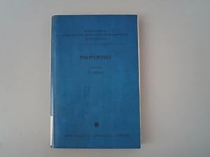 Sexti Properti elegiarum libri IV. Bibliotheca scriptorum Graecorum et Romanorum Teubneriana