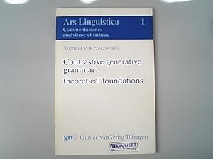 Contrastive generative grammar, theoretical foundations. Ars linguistica ; 1