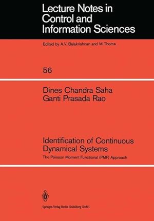 Identification of Continuous Dynamical Systems. The Poisson Moment Functional (PMF) Approach.