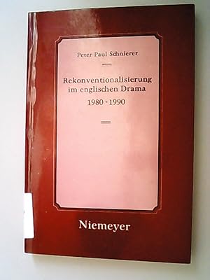 Rekonventionalisierung im englischen Drama 1980-1990