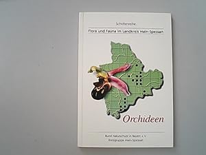 Orchideen. (Flora und Fauna im Landkreis Main-Spessart, Bd. 1).