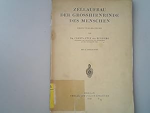 Zellaufbau der Grosshirnrinde des Menschen : 10 Vorlesg.