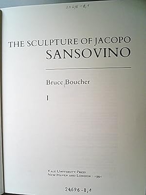 The Sculpture of Jacopo Sansovino. I.