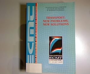 Transport. New Problems, New Solutions 13th, Luxembourg, 9-11 May 1995. International Symposium P...