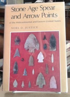 Stone Age Spear And Arrow Points Of The Midcontinental And