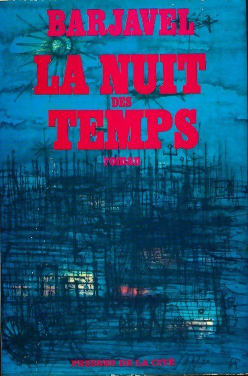 La nuit des temps René Barjavel René Barjavel Grand... Barnebys