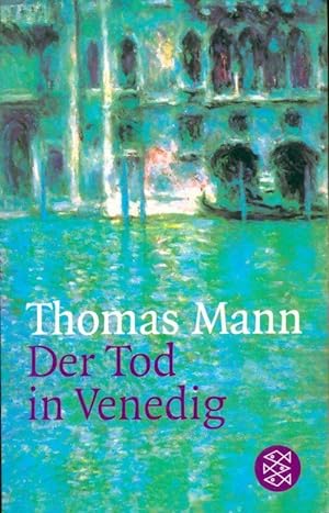 Dertod in Venedig - Thomas Mann