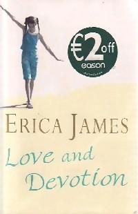 Love and devotion - Erica James