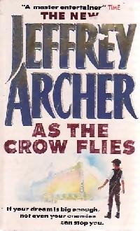 As the crow flies - Jeffrey Archer
