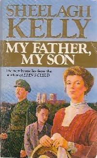 My father, my son - Sheelagh Kelly