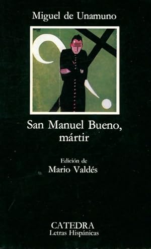 San Manuel Bueno, martir - Miguel De Unamuno