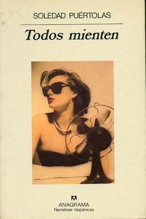 Todos mienten - Soledad Puértolas