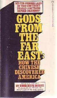 Gods from the far east - Henriette Mertz