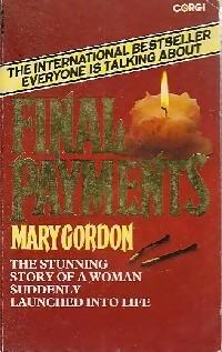 Final payments - Mary Gordon