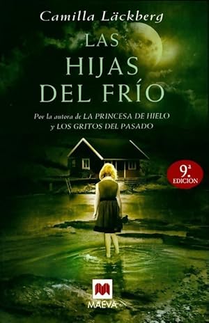 Las hijas del frío - Camilla Läckberg