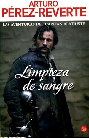 Limpieza de sangre - Arturo Pérez-Reverte