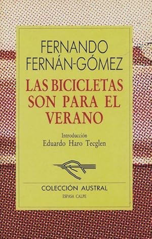 Las bicicletas son para el verano - Fernando Fernan-Gomez