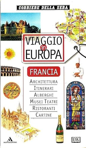 Viaggio in Europa : Francia - Collectif