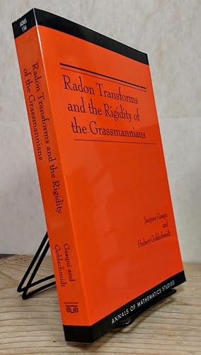 Radon Transforms and the Rigidity of the Grassmannians (AM-156) (Annals of Mathematics Studies)