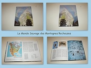 Le Monde Sauvage des Montagnes Rocheuses.