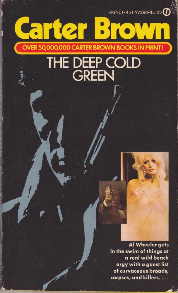 The Deep Cold Green - Brown, Carter