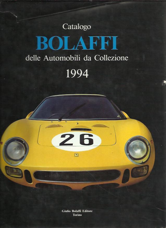 Catalogo Bolaffi della Automobili da Collezione 1994 - Brambilla - Soleri