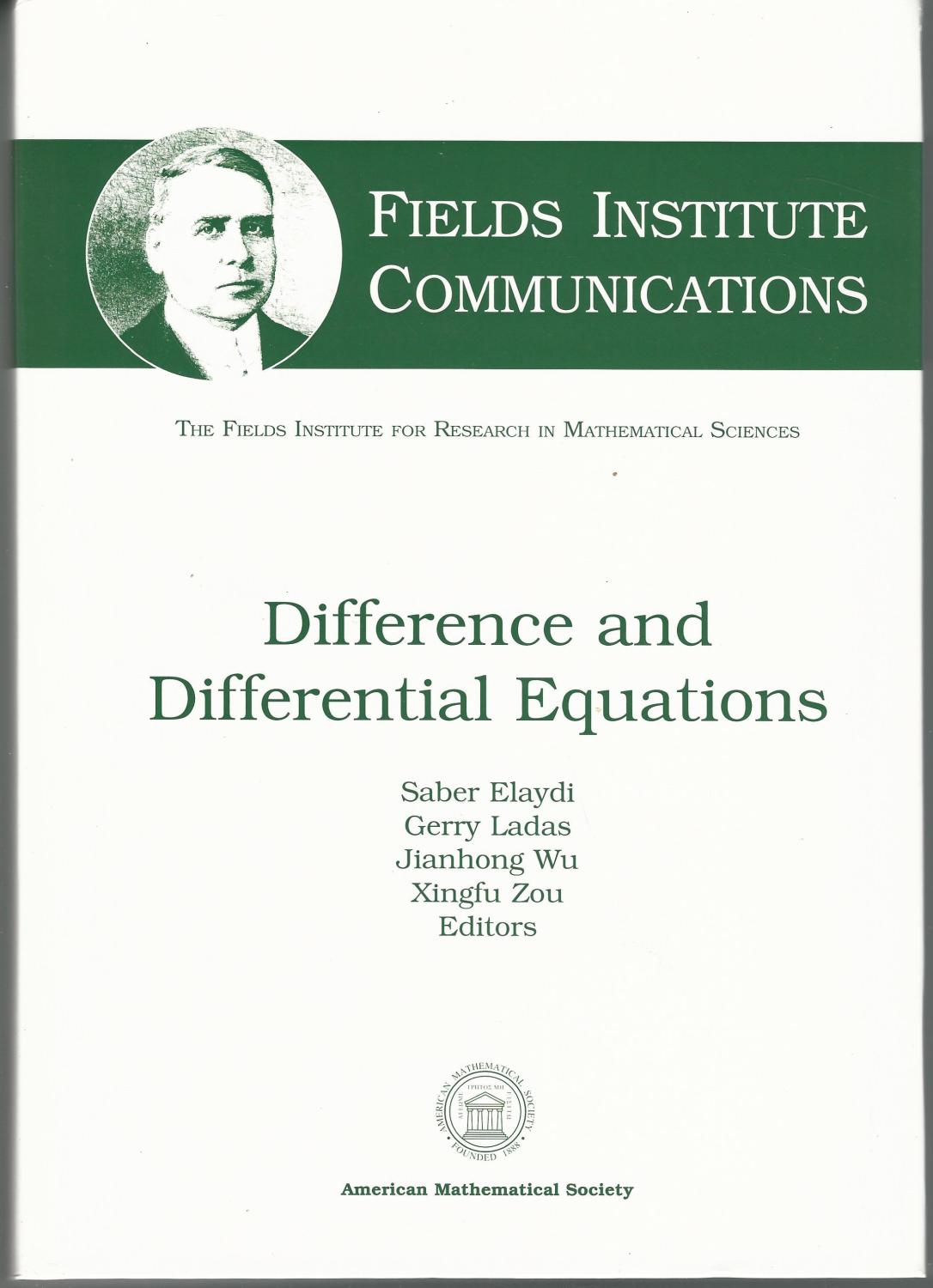 Difference And Differential Equations (Fields Institute Communications) - International Conference on Difference Equations 2002 Changsha Shi, C; INTERNATIONAL CONFERENCE ON DIFFERENCE E; Elaydi, Saber