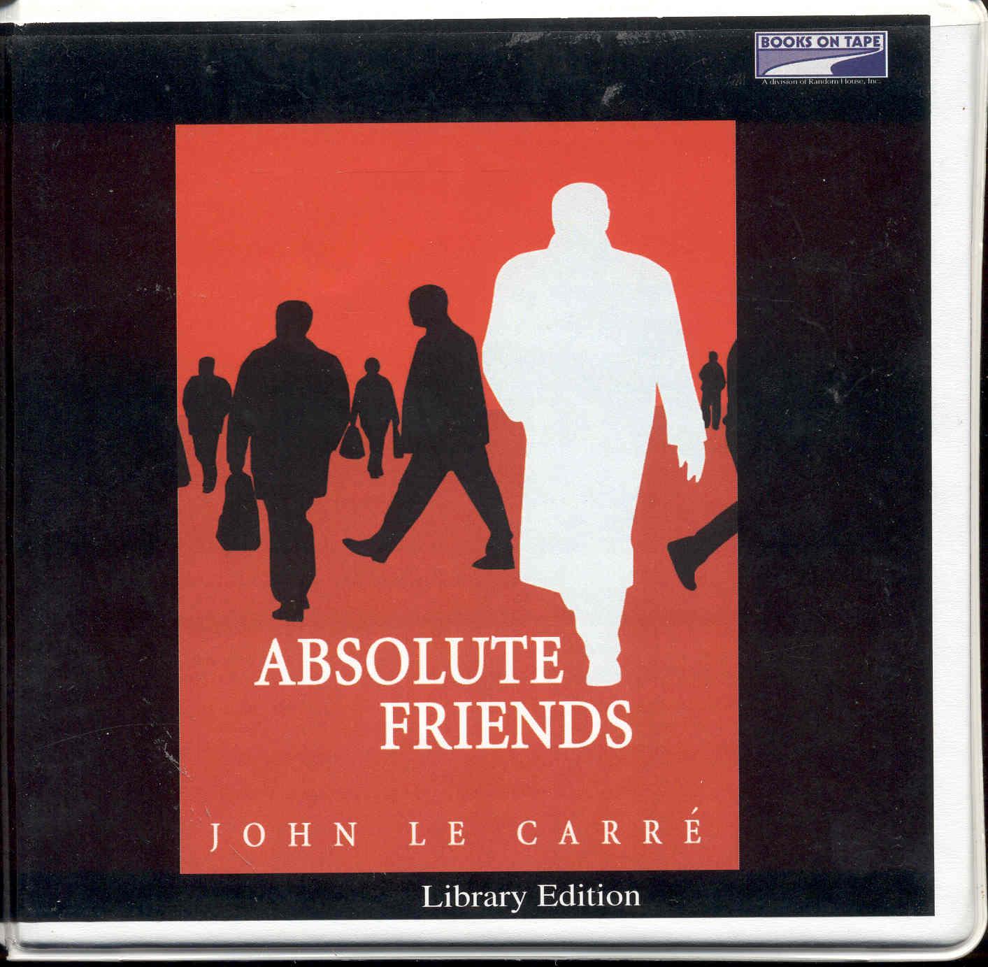 Absolute Friends - Le Carre, John