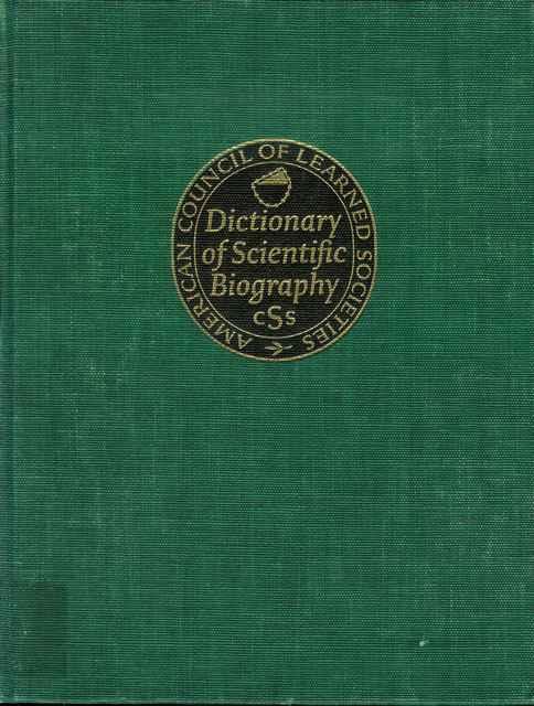 Dictionary of Scientific Biography (DICTIONARY OF SCIENTIFIC BIOGRAPHY COMPACT EDITION)