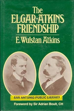 The Elgar-Atkins Friendship