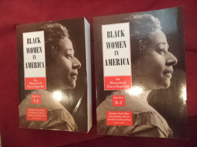 Black Women in America. 2 volumes. An Historical Encyclopedia. - Hine, Darlent Clark et al.