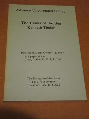 THE BANKS OF THE SEA. Advance Uncorrected Proofs.