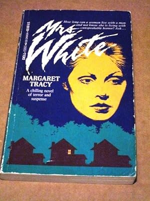 MRS. WHITE (basis for the 1987 film WHITE OF THE EYE)