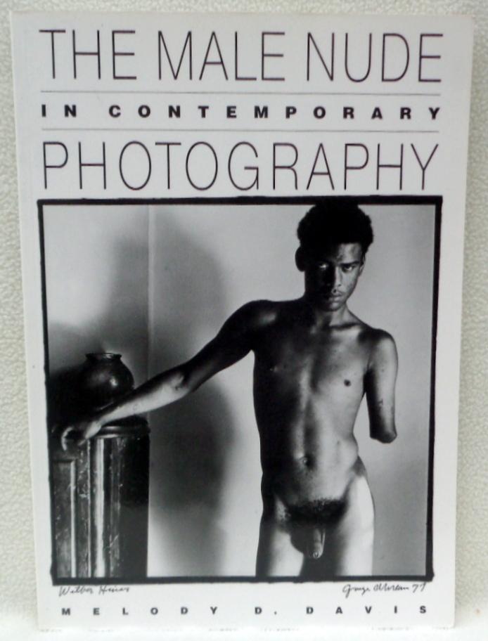 The Male Nude in Contemporary Photography (Visual Studies)