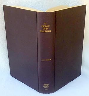 An American Jewish Bibliography - 1st Edition/1st Printing