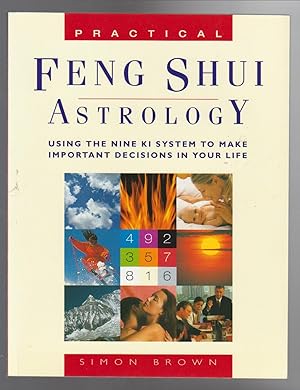 Practical Feng Shui Astrology Simon Brown Abebooks