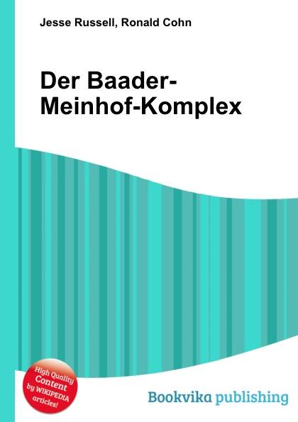 Der Baader-Meinhof-Komplex - Jesse Russel, Ronald Cohn